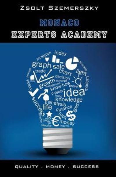 Cover for Zsolt Szemerszky · Monaco Experts Academy (Paperback Book) (2015)