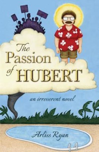 Cover for Arliss Ryan · The Passion of Hubert (Paperback Book) (2016)