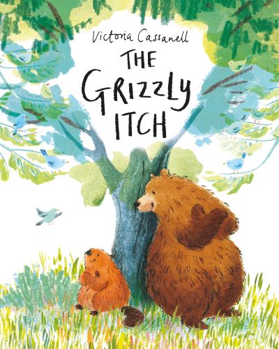 Cover for Victoria Cassanell · The Grizzly Itch (Paperback Book) (2020)