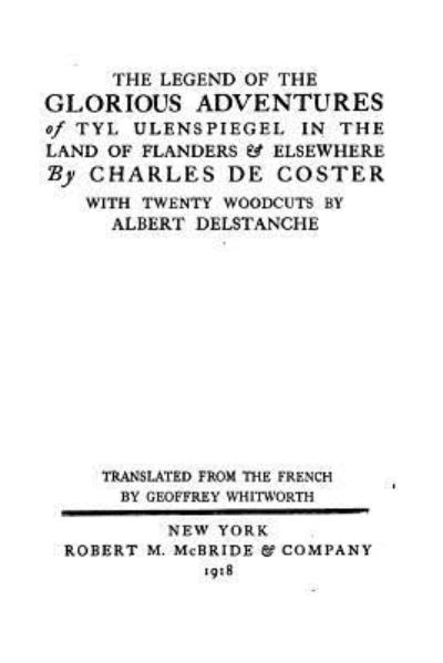 Cover for Charles De Coster · The Legend of the Glorious Adventures of Tyl Ulenspiegle in the Land of Flanders and Elsewhere (Paperback Book) (2016)