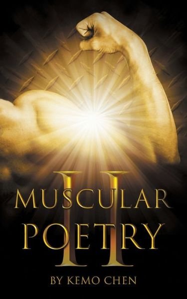 Cover for Kemo Chen · Muscular Poetry Ii (Pocketbok) (2020)