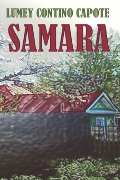 Cover for Lumey Contino Capote · Samara (Paperback Book) (2016)