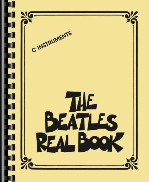 Beatles Real Book - The Beatles - Bücher - Leonard Corporation, Hal - 9781540056573 - 2020