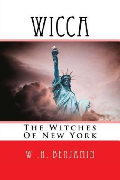 Cover for W H Benjamin · Wicca (Paperback Book) (2017)