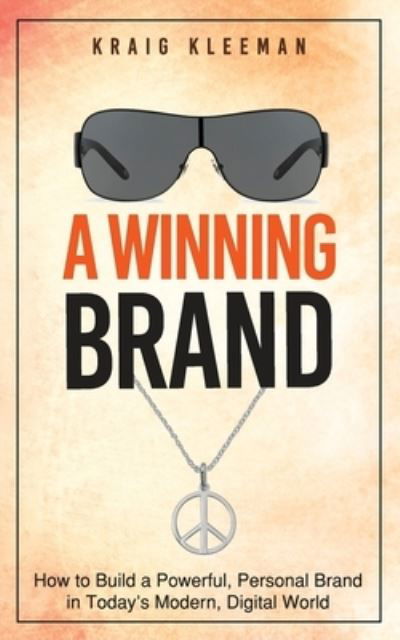 Cover for Kraig Kleeman · A Winning Brand (Pocketbok) (2017)