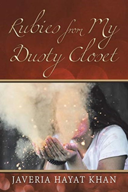 Cover for Javeria Hayat Khan · Rubies from My Dusty Closet (Paperback Book) (2018)