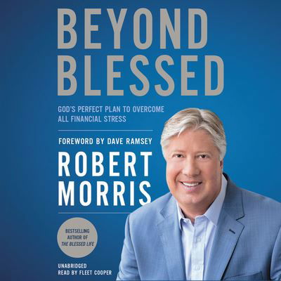 Cover for Robert Morris · Beyond Blessed (CD) (2019)