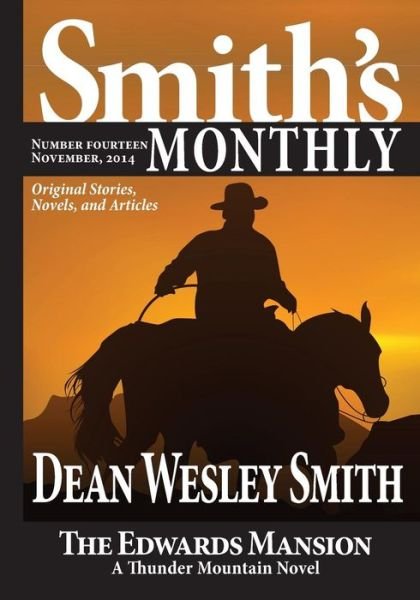 Cover for Dean Wesley Smith · Smith's Monthly #14 (Volume 14) (Pocketbok) (2014)