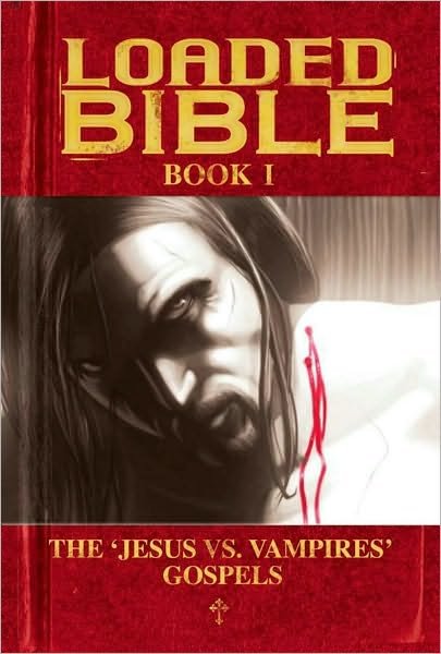 Cover for Tim Seeley · Loaded Bible Book 1 (Paperback Bog) (2010)