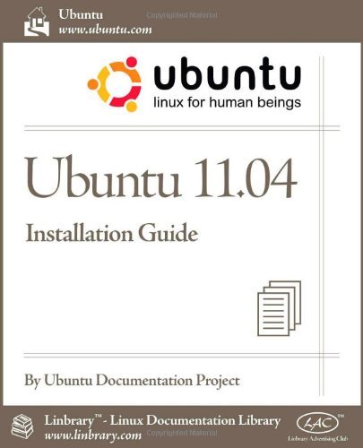 Cover for Ubuntu Documentation Project · Ubuntu 11.04 Installation Guide (Taschenbuch) (2011)