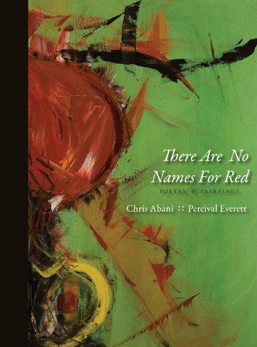 Cover for Chris Abani · There Are No Names for Red (Paperback Book) [1st edition] (2010)