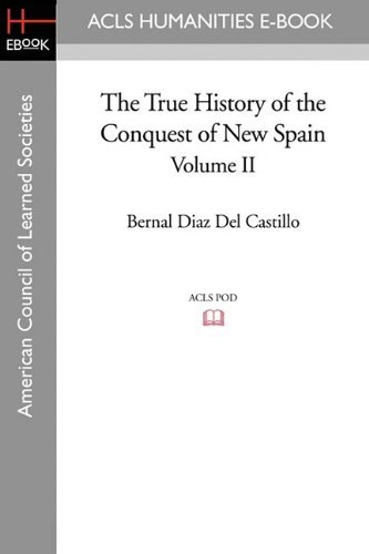 Cover for Bernal Diaz del Castillo · The True History of the Conquest of New Spain, Volume 2 (Pocketbok) (2009)