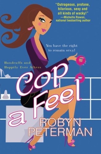 Cover for Robyn Peterman · Cop a Feel (Pocketbok) (2014)