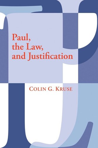 Cover for Colin G. Kruse · Paul, the Law, and Justification: (Paperback Book) (2008)