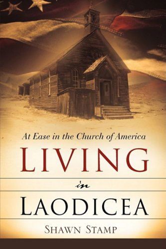 Cover for Shawn Stamp · Living in Laodicea (Paperback Book) (2008)