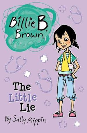 Cover for Billie B. Brown: The Little Lie (Book) (2014)