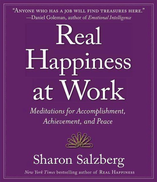 Cover for Sharon Salzberg · Real Happiness at Work: Meditations for Accomplishment, Achievement, and Peace (Audiobook (CD)) [Unabridged,unabridged; 7.5 Hours edition] (2013)