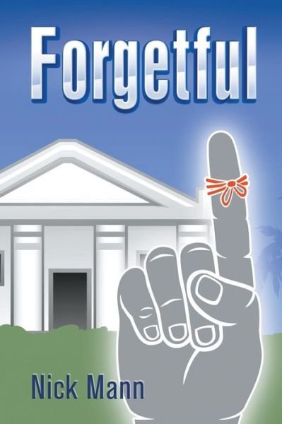 Cover for Nick Mann · Forgetful (Paperback Book) (2013)