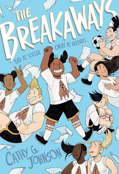 Cover for Cathy G. Johnson · The Breakaways (Paperback Book) (2019)