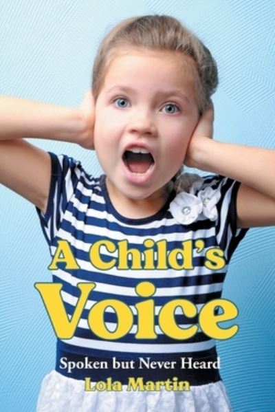 Cover for Lola Martin · Child's Voice (Book) (2023)