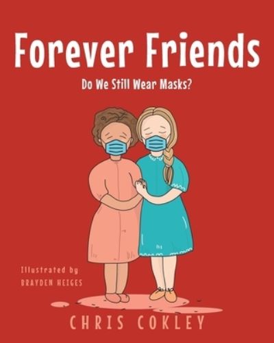 Cover for Chris Cokley · Forever Friends (Book) (2022)