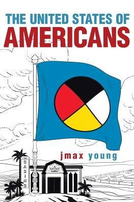 Cover for Jmax Young · The United States of Americans (Paperback Book) (2019)