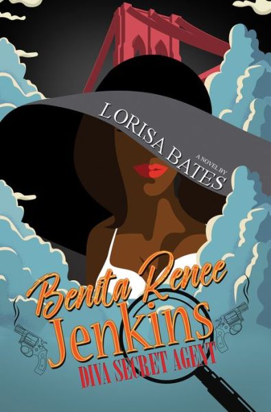 Cover for Lorisa Bates · Benita Renee Jenkins: Diva Secret Agent (Paperback Book) (2021)