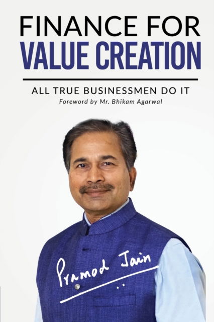 Cover for Pramod Jain · Finance for Value Creation (Paperback Book) (2019)