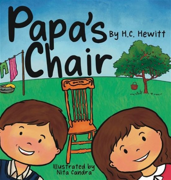 Cover for H C Hewitt · Papa's Chair (Innbunden bok) (2021)
