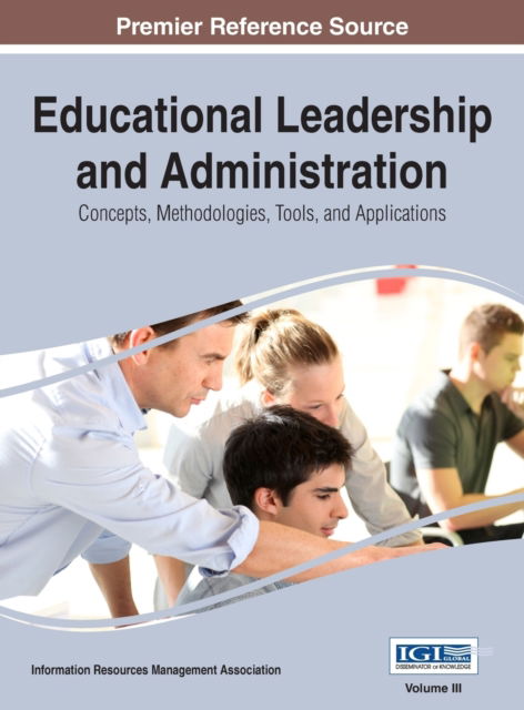 Cover for Information Reso Management Association · Educational Leadership and Administration (Hardcover Book) (2016)