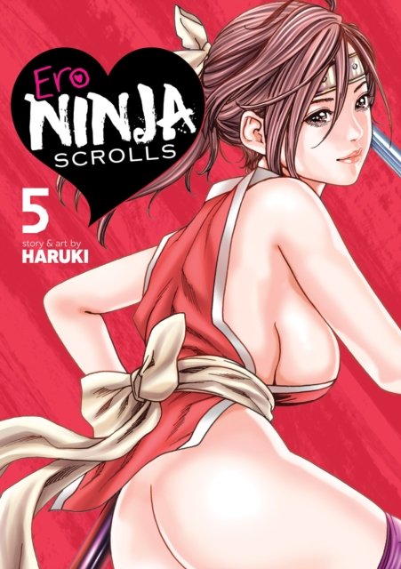 Cover for Haruki · Ero Ninja Scrolls Vol. 5 - Ero Ninja Scrolls (Paperback Book) (2023)