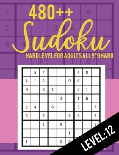 480++ Sudoku - Rs Sudoku Puzzle - Boeken - Independently Published - 9781703141573 - 27 oktober 2019