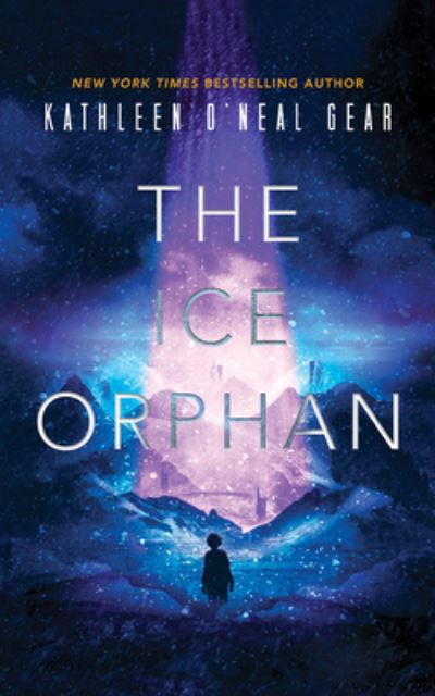 Cover for Kathleen O'Neal Gear · The Ice Orphan (CD) (2022)