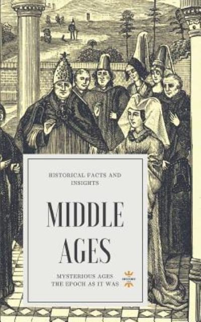 Cover for The History Hour · Middle Ages (Paperback Book) (2018)