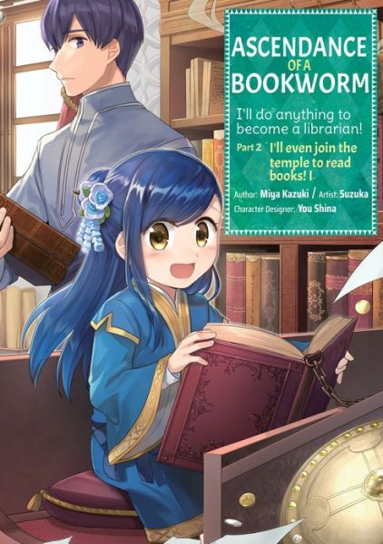 Cover for Miya Kazuki · Ascendance of a Bookworm (Manga) Part 2 Volume 1 - Ascendance of a Bookworm (Manga) Part 2 (Paperback Book) (2022)