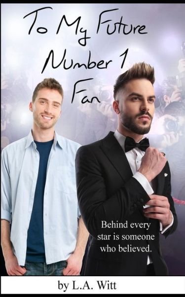 Cover for L a Witt · To My Future Number 1 Fan (Paperback Book) (2018)