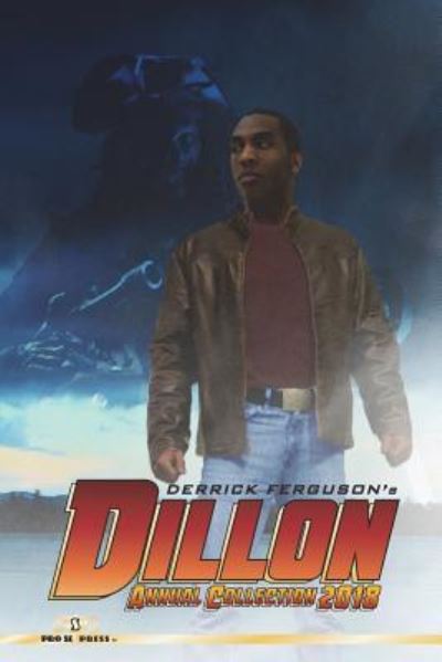 Cover for Derrick Ferguson · Dillon Annual Collection 2018 (Paperback Book) (2018)