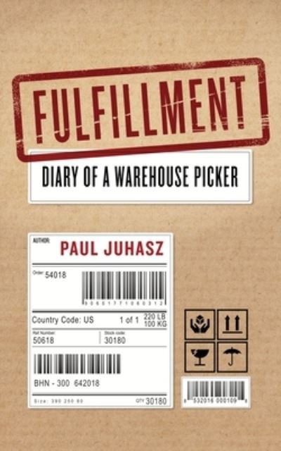 Cover for Paul Juhasz · Fulfillment (Paperback Book) (2020)