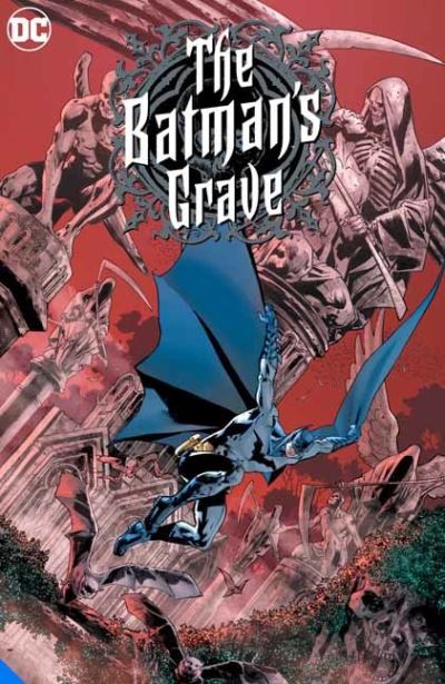 Cover for Warren Ellis · The Batman's Grave: The Complete Collection (Inbunden Bok) (2021)