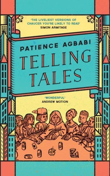Telling Tales - Patience Agbabi - Böcker - Canongate Books - 9781782111573 - 16 april 2015