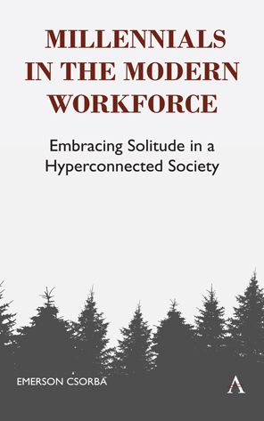 Cover for Emerson Csorba · The Plight of Potential: Embracing Solitude in Millennial Life and Modern Work (Hardcover Book) (2019)