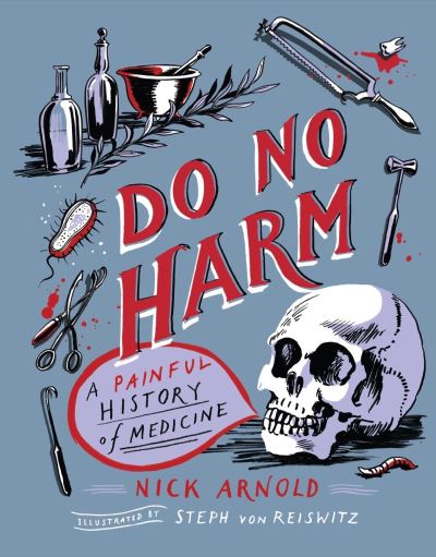 Cover for Nick Arnold · Do No Harm (Hardcover Book) (2021)