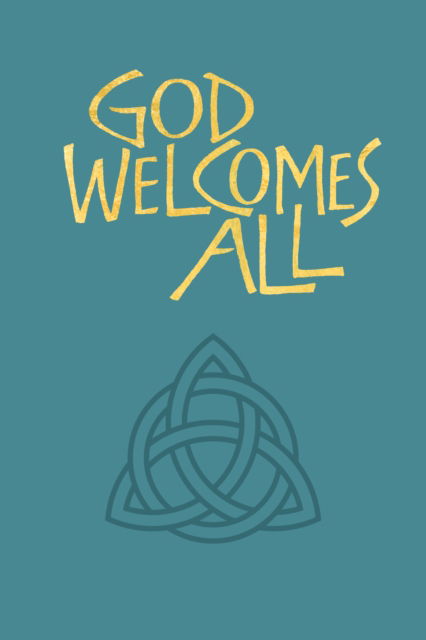 Cover for God Welcomes All: A Church Hymnary 4 supplement (Hardcover Book) [Full Music edition] (2024)