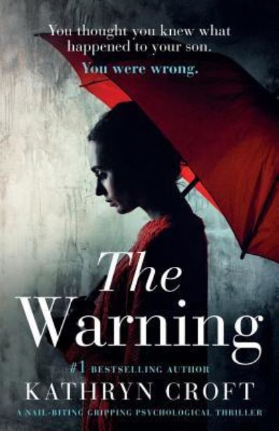 Cover for Kathryn Croft · The Warning (Pocketbok) (2018)