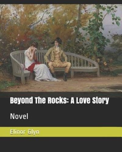Cover for Elinor Glyn · Beyond the Rocks (Paperback Book) (2018)