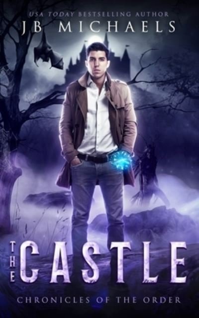 Cover for Jb Michaels · The Castle (Taschenbuch) (2019)
