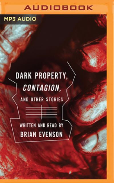 Cover for Brian Evenson · Contagion, and Dark Property (CD) (2022)