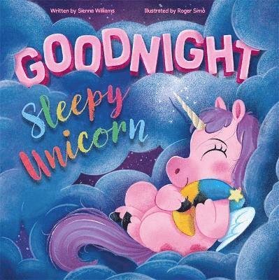 Cover for Igloo Books · Goodnight Sleepy Unicorn - Children's Picture Book (Paperback Book) (2022)