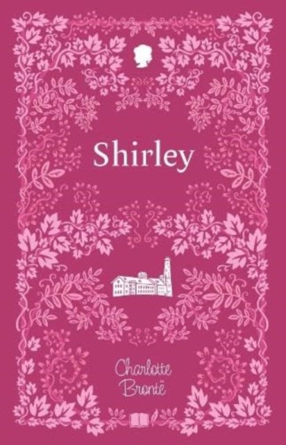 Shirley - The Bronte Sisters Collection (Cherry Stone) - Charlotte Bronte - Bücher - Sweet Cherry Publishing - 9781802633573 - 18. Januar 2024