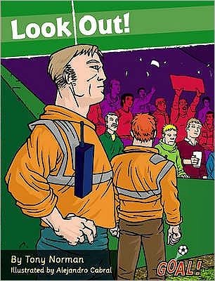 Cover for Norman Tony · Look Out!: Level 3 - Goal! (Paperback Book) (2019)